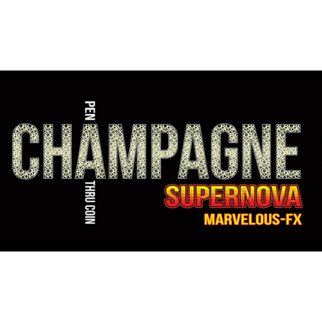 Champagne Supernova (POUND) - Matthew Wright - Tour de magie wwww.magiedirecte.com