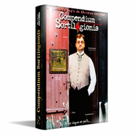 Compendium Sortilégionis-Christian Chelman-Livre wwww.magiedirecte.com