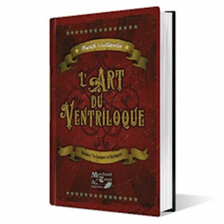 L'Art du ventriloque-L'abbé de La Chapelle wwww.magiedirecte.com