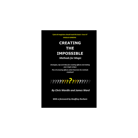 Creating the Impossible by Chris Wardle and James Ward - Book wwww.magiedirecte.com