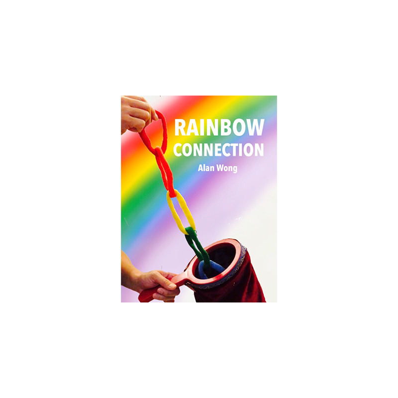 Rainbow Connection by Alan Wong - Trick wwww.magiedirecte.com