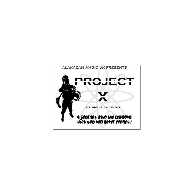 Project X by Alakazam & Matt Ellison - Trick wwww.magiedirecte.com