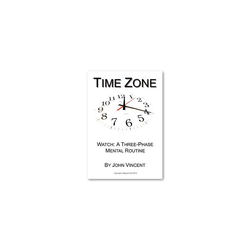 Time Zone- John Vincent-Alakazam- wwww.magiedirecte.com
