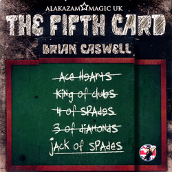 The Fifth Card-Brian Caswell-Alakazam wwww.magiedirecte.com