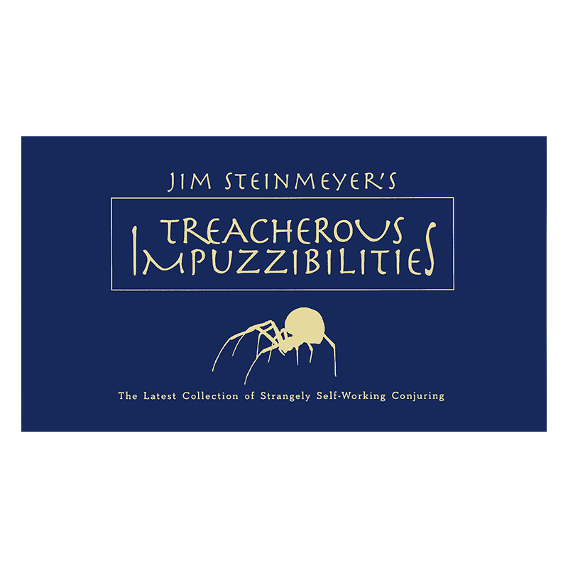 Treacherous Impuzzibilities by Jim Steinmeyer - Book wwww.magiedirecte.com