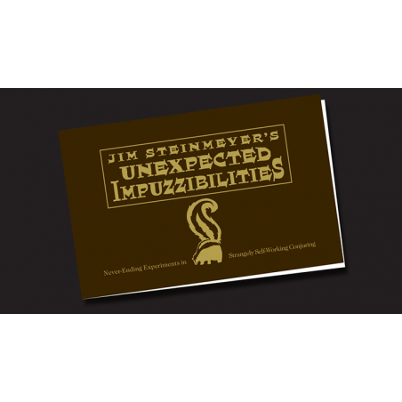 Unexpected  Impuzzibilities -  Jim Steinmeyer wwww.magiedirecte.com