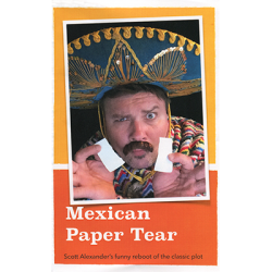 Mexican Paper Tear by Scott Alexander - Trick wwww.magiedirecte.com