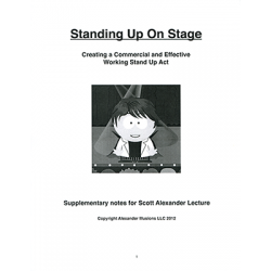 Standing Up On Stage(Creating a Commercial and Effective Stand Up Act) by Scott Alexander - Book wwww.magiedirecte.com