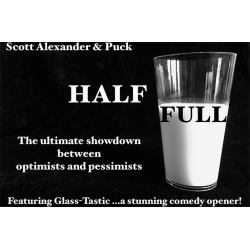 HALF FULL - Scott Alexander & Puck wwww.magiedirecte.com