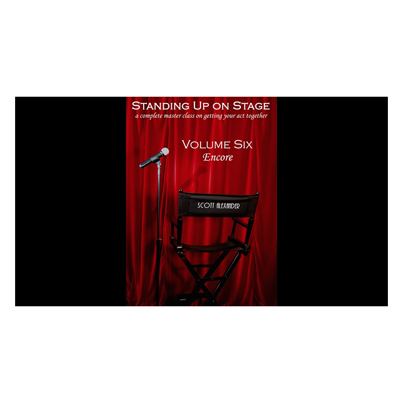 Standing Up On Stage Volume 6 Encore by Scott Alexander - DVD wwww.magiedirecte.com