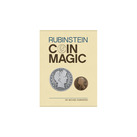 Rubinstein Coin Magic (Hardbound) by Dr. Michael Rubinstein - Book wwww.magiedirecte.com