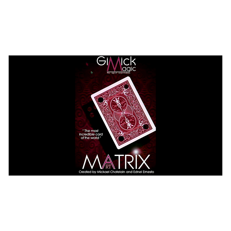 MATRIX ART Red by Mickael Chatelain  - Trick wwww.magiedirecte.com
