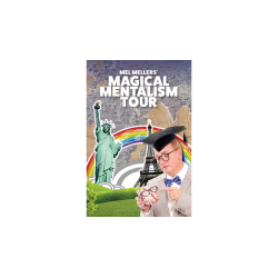 THE MAGICAL MENTALISM TOUR - Mel Mellers wwww.magiedirecte.com