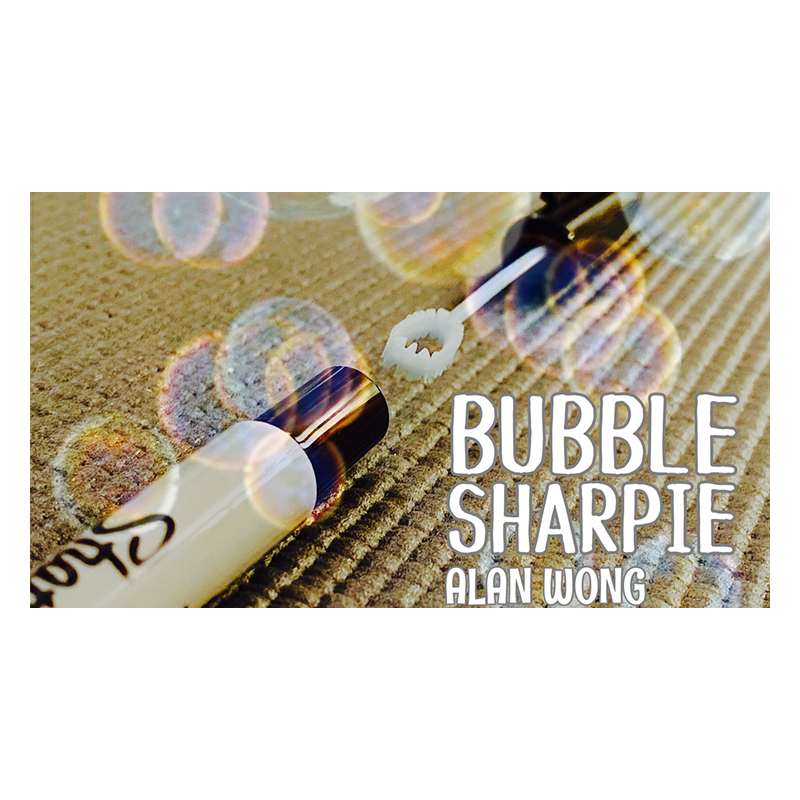Bubble Sharpie Set by Alan Wong - Trick wwww.magiedirecte.com