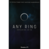 Any Ring by Richard Sanders - Trick wwww.magiedirecte.com