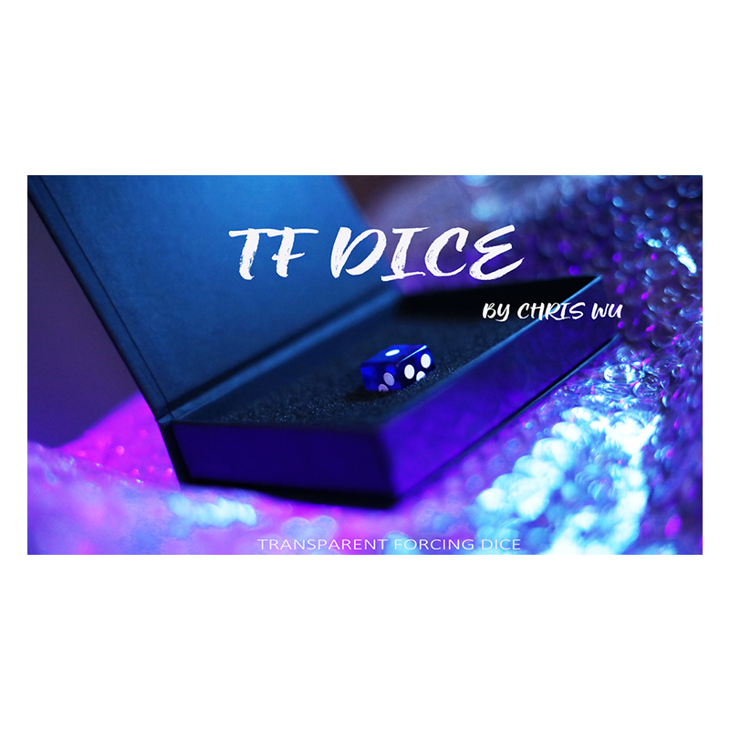 TF DICE (Dé à Forcer Transparent ) BLEU - Chris Wu wwww.magiedirecte.com