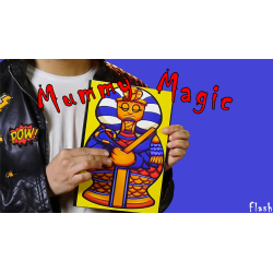 MUMMY MAGIC - Mago Flash wwww.magiedirecte.com