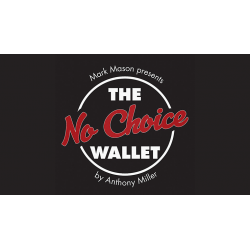 No Choice Wallet (Gimmick and Online Instructions) by Tony Miller and Mark Mason - Trick wwww.magiedirecte.com