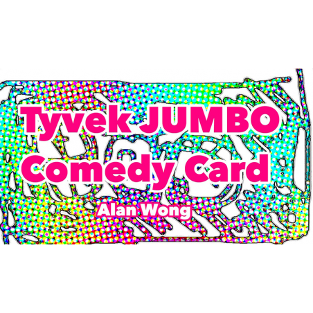 TYVEK COMEDY CARD JUMBO - Alan Wong wwww.magiedirecte.com