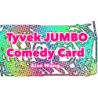TYVEK COMEDY CARD JUMBO - Alan Wong wwww.magiedirecte.com