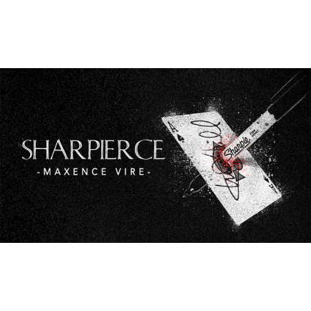 Sharpierce by Maxence Vire and Marchand De Trucs - Trick wwww.magiedirecte.com