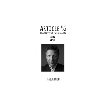 Article 52 by Paul Gordon - Book wwww.magiedirecte.com