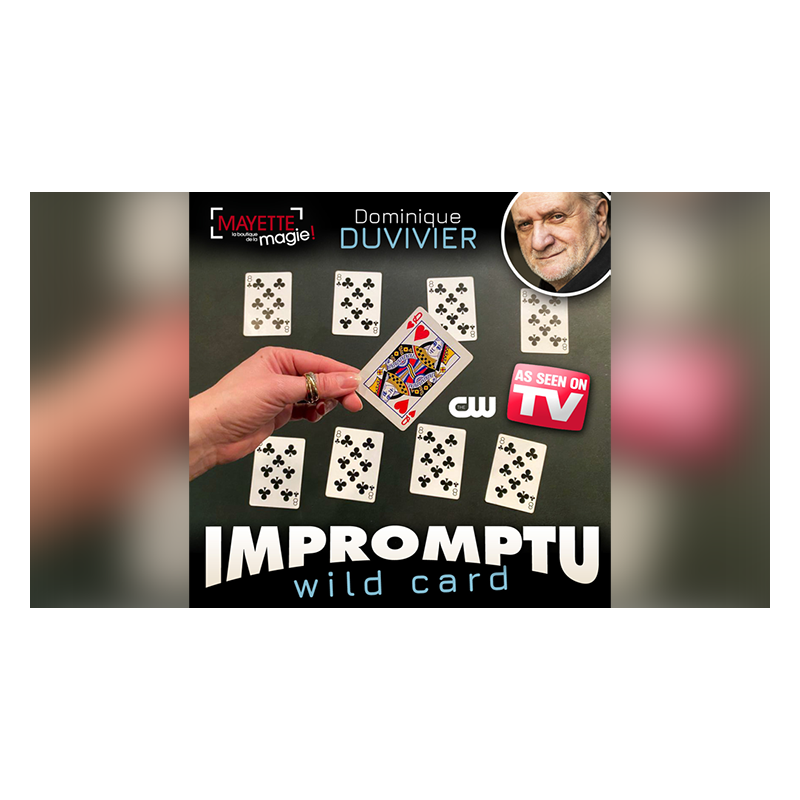 IMPROMPTU WILD CARD GIMMICKS wwww.magiedirecte.com