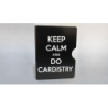 KEEP CALM AND DO CARDISTRY CARD GUARD (Noir) wwww.magiedirecte.com