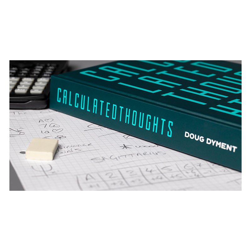 CALCULATED THOUGHTS - Doug Dyment wwww.magiedirecte.com