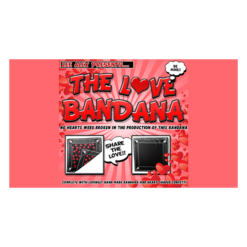 LOVE BANDANA by Lee Alex - Trick wwww.magiedirecte.com