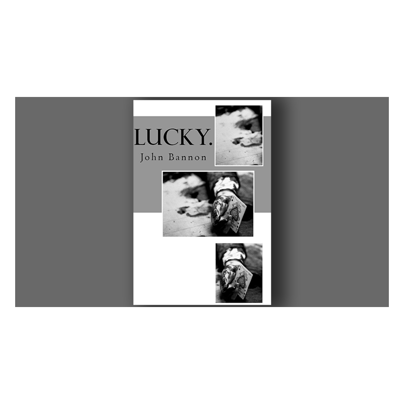 Lucky by John Bannon - Book wwww.magiedirecte.com