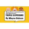 TRIPLE EXPOSURE - Wayne Dobson wwww.magiedirecte.com
