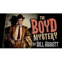 The Boyd Mystery (Gimmicks and Online Instructions) by Bill Abbott - Trick wwww.magiedirecte.com