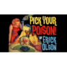 Bill Abbott Magic: Pick Your Poison (Gimmicks and Online Instructions) by Erick Olson - Trick wwww.magiedirecte.com