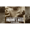 HOUDINI'S NIECE - Wayne Dobson wwww.magiedirecte.com