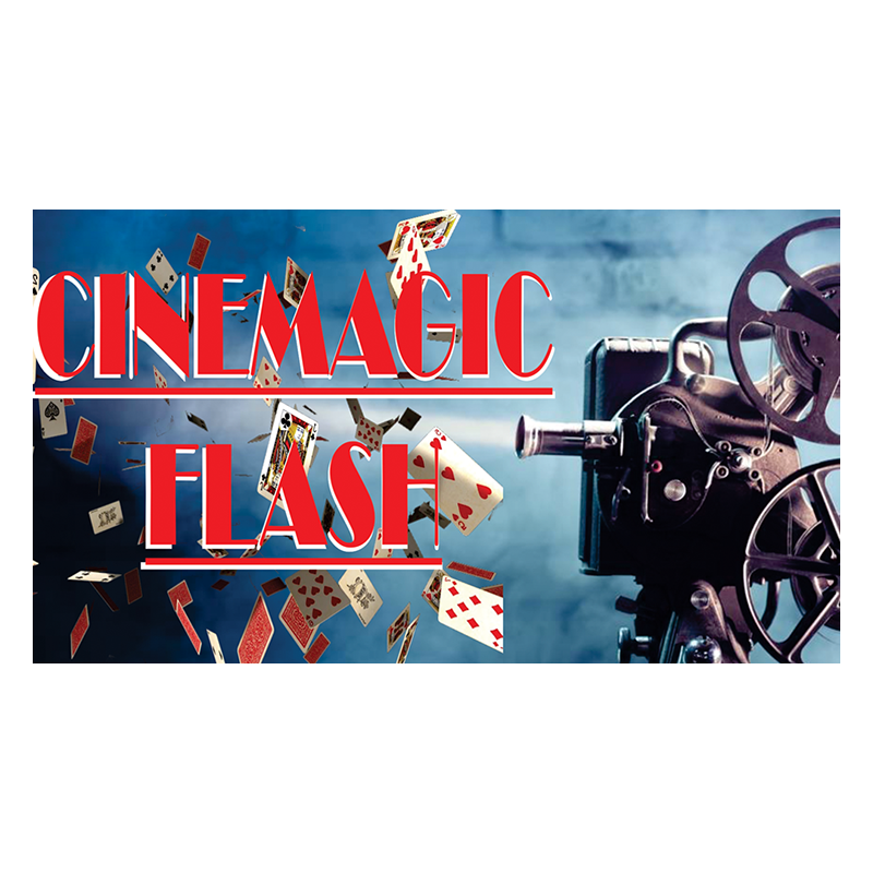 CINEMAGIC FLASH - Mago Flash wwww.magiedirecte.com