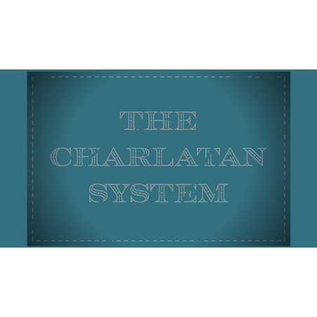 THE CHARLATAN SYSTEM wwww.magiedirecte.com