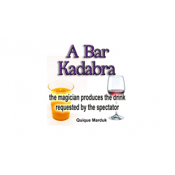 A BAR KADABRA by Quique Marduk - Trick wwww.magiedirecte.com