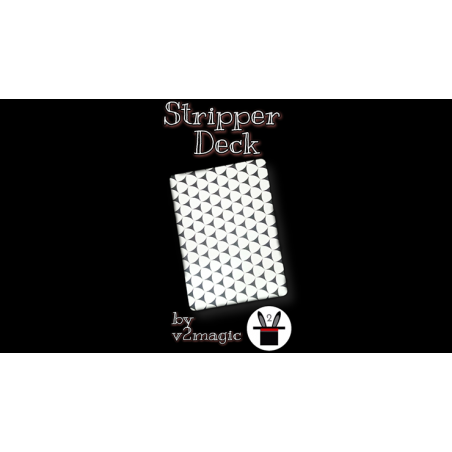 STRIPPER DECK - V2 Magic wwww.magiedirecte.com