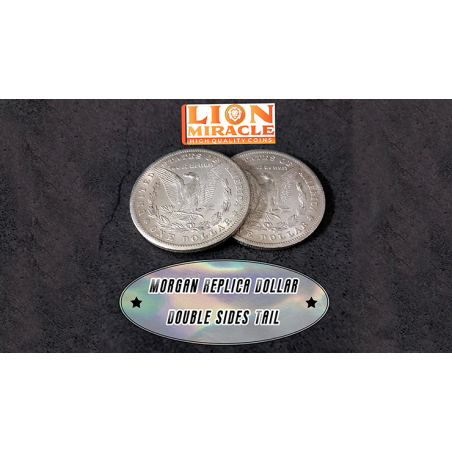 MORGAN REPLICA DOLLAR DOUBLE SIDED TAIL by Lion Miracle - Trick wwww.magiedirecte.com
