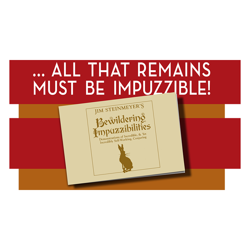 Bewildering Impuzzibilities by Jim Steinmeyer - Book wwww.magiedirecte.com