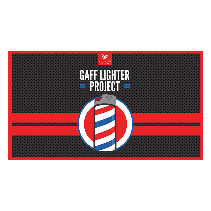 GAFF LIGHTER PROJECT wwww.magiedirecte.com