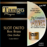 Slot Okito Coin Box (BRASS w/DVD)(B0031) One Dollar by Tango Magic - Trick wwww.magiedirecte.com