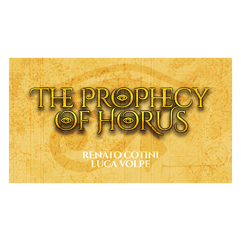 THE PROPHECY OF HORUS wwww.magiedirecte.com
