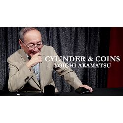 Yoichi Akamatsu's Cylinder and Coins - Trick wwww.magiedirecte.com