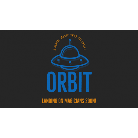 ORBIT by Mark Parker & Jonathan Fox - Trick wwww.magiedirecte.com