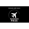 Boarding Pass (Gimmicks and Online Instruction) by Mariano Goni - Trick wwww.magiedirecte.com