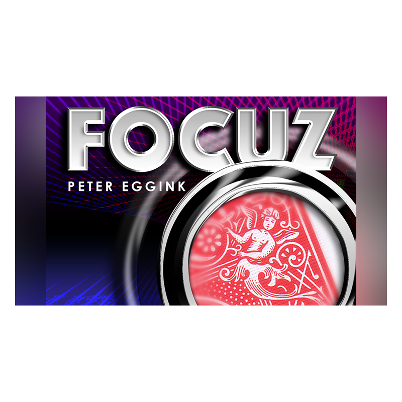 FOCUZ (Gimmicks and Online Instructions) by Peter Eggink - Trick wwww.magiedirecte.com