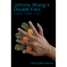 DOUBLE FACE SUPER TRIPLE COIN - OLD ENGLISH PENNY - Johnny Wong wwww.magiedirecte.com