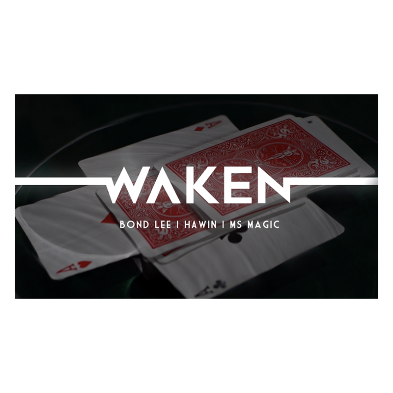WAKEN by Bond Lee, Hawin & MS Magic - Trick wwww.magiedirecte.com